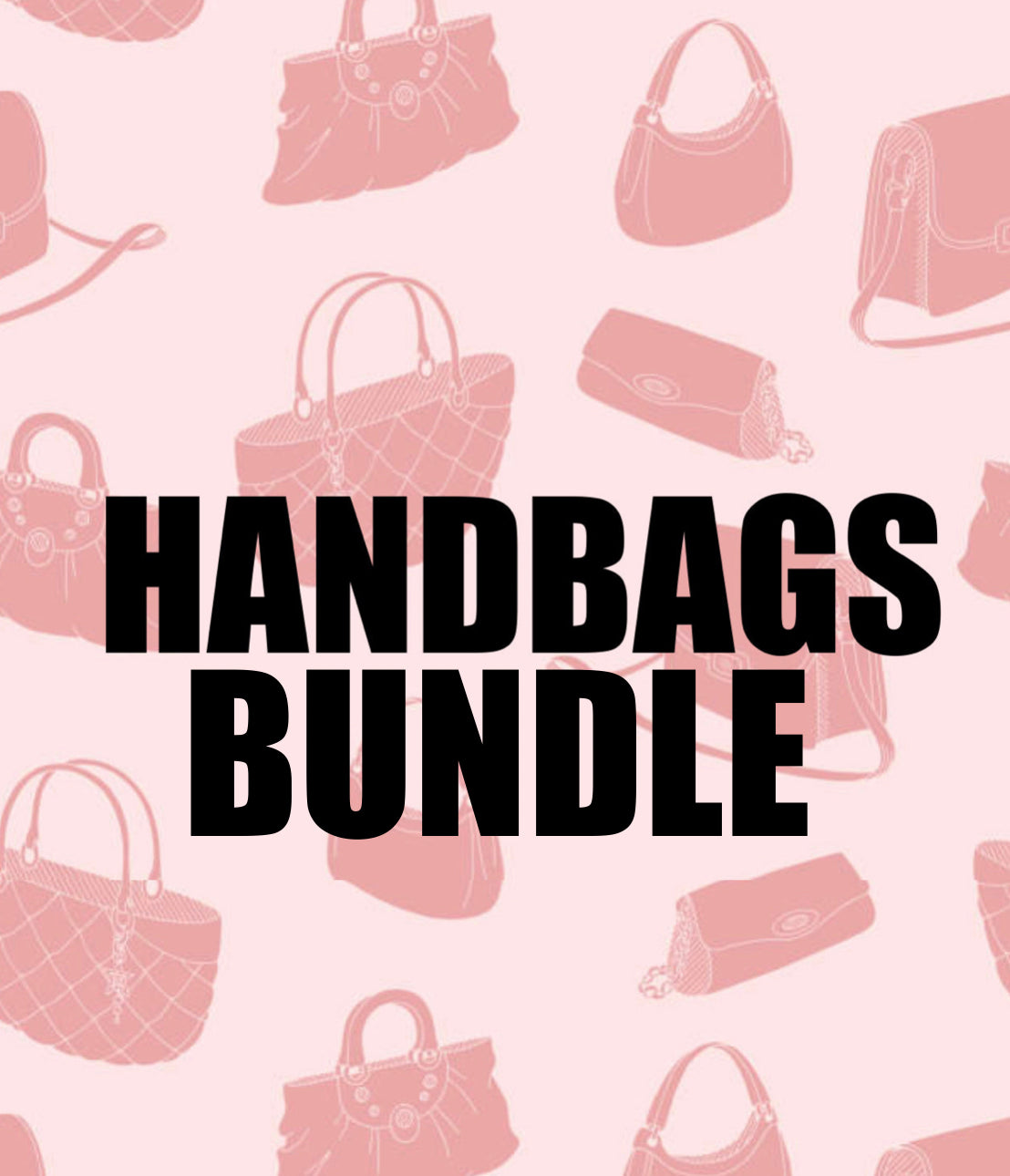 Handbag Bundle